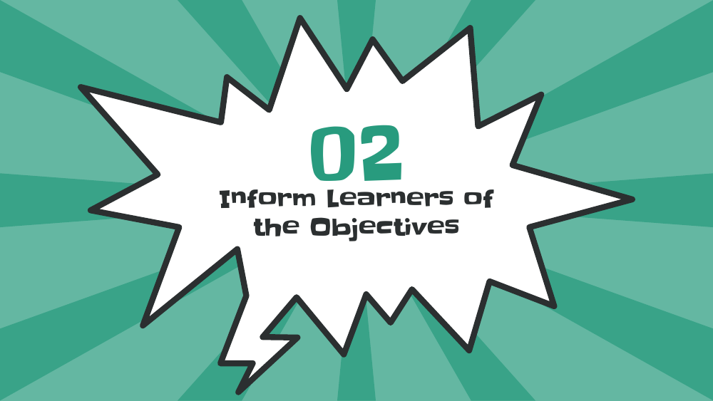 Slide from The Story of Learning deck: a comic-style speech bubble reading '02 Inform Learners of the Objectives'